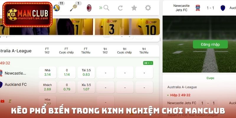 Kèo phổ biến trong kinh nghiệm chơi Manclub