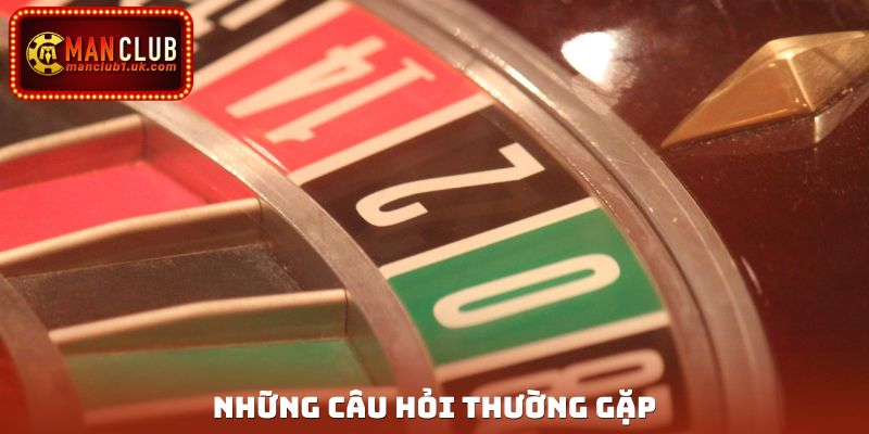 Những câu hỏi thường gặp